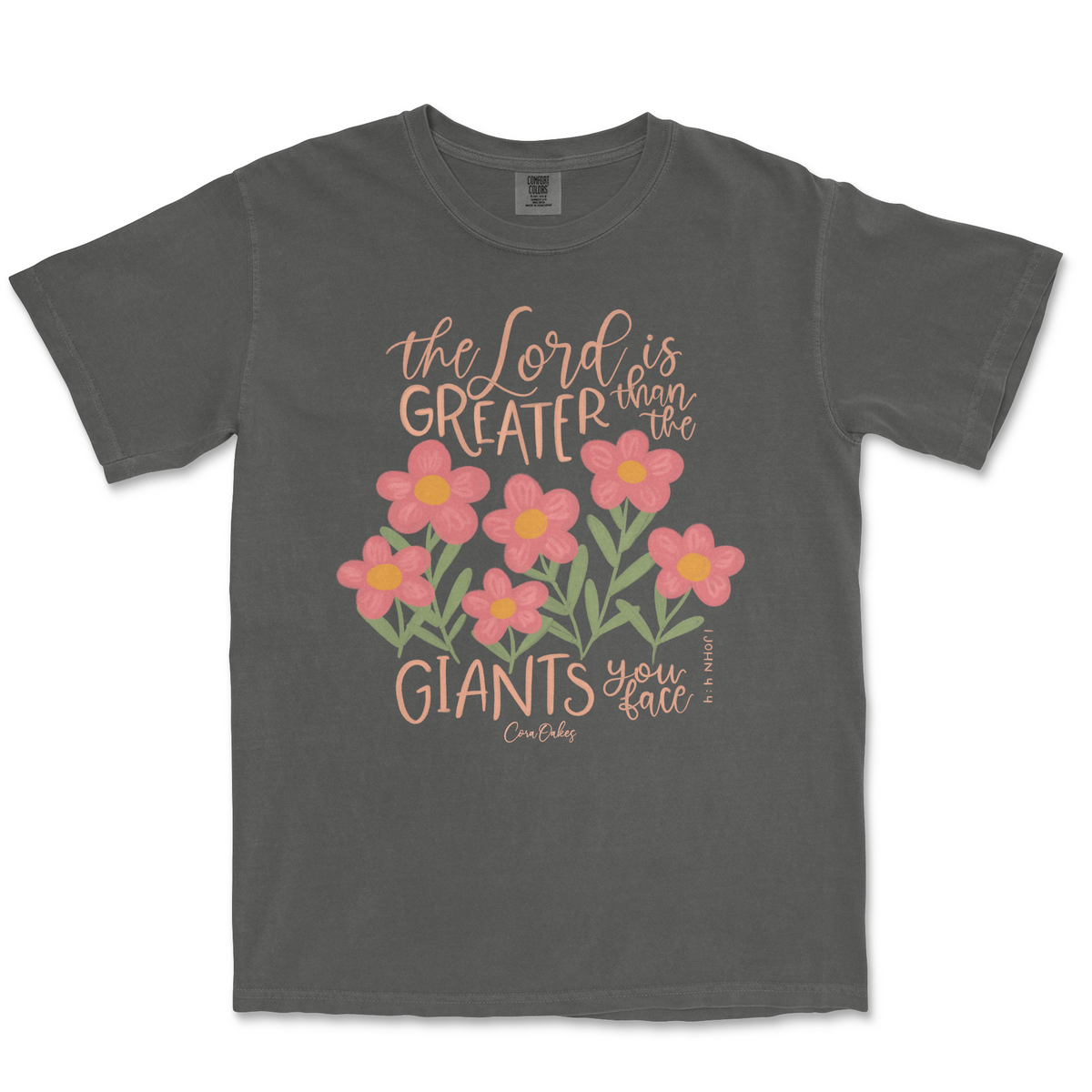 The Lord is Greater Comfort Colors T-Shirt