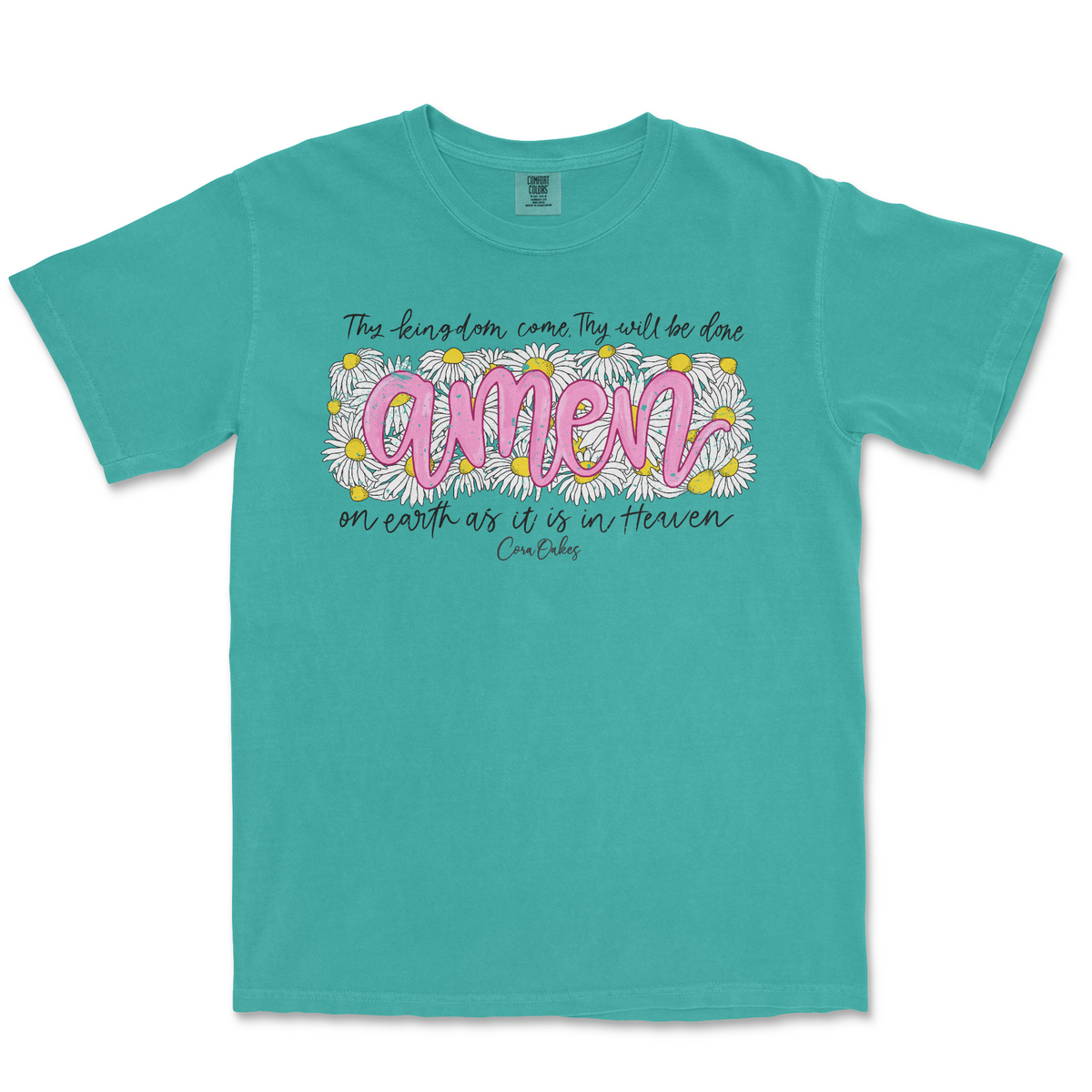 Amen Comfort Colors T-Shirt