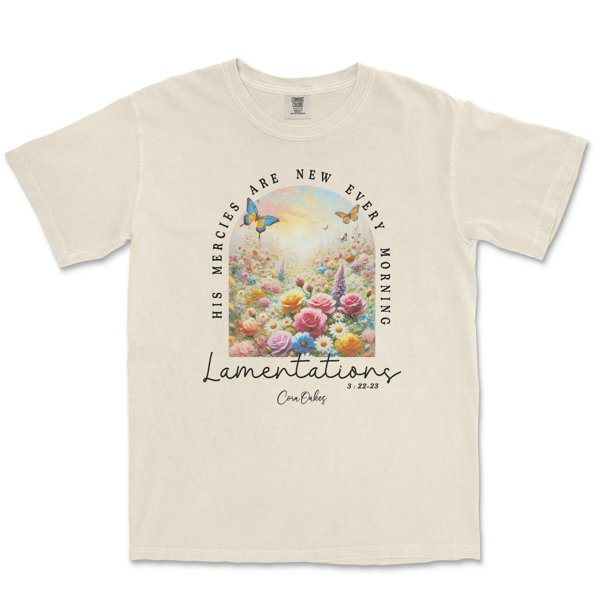 His Mercies Are New Every Morning Comfort Colors T-Shirt