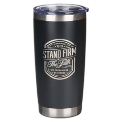 Tumbler | Stand Firm 1 Cor. 16:13