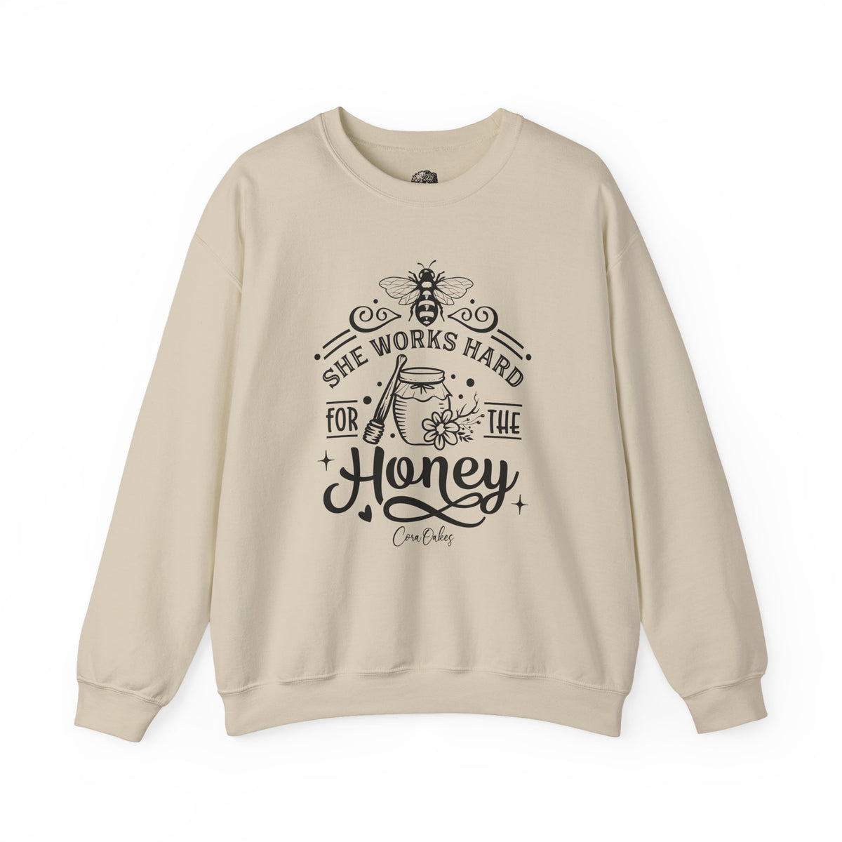 She Works Hard For The Honey Sweatshirt