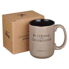 Mug Tan Be Strong and Courageous Josh. 1:9