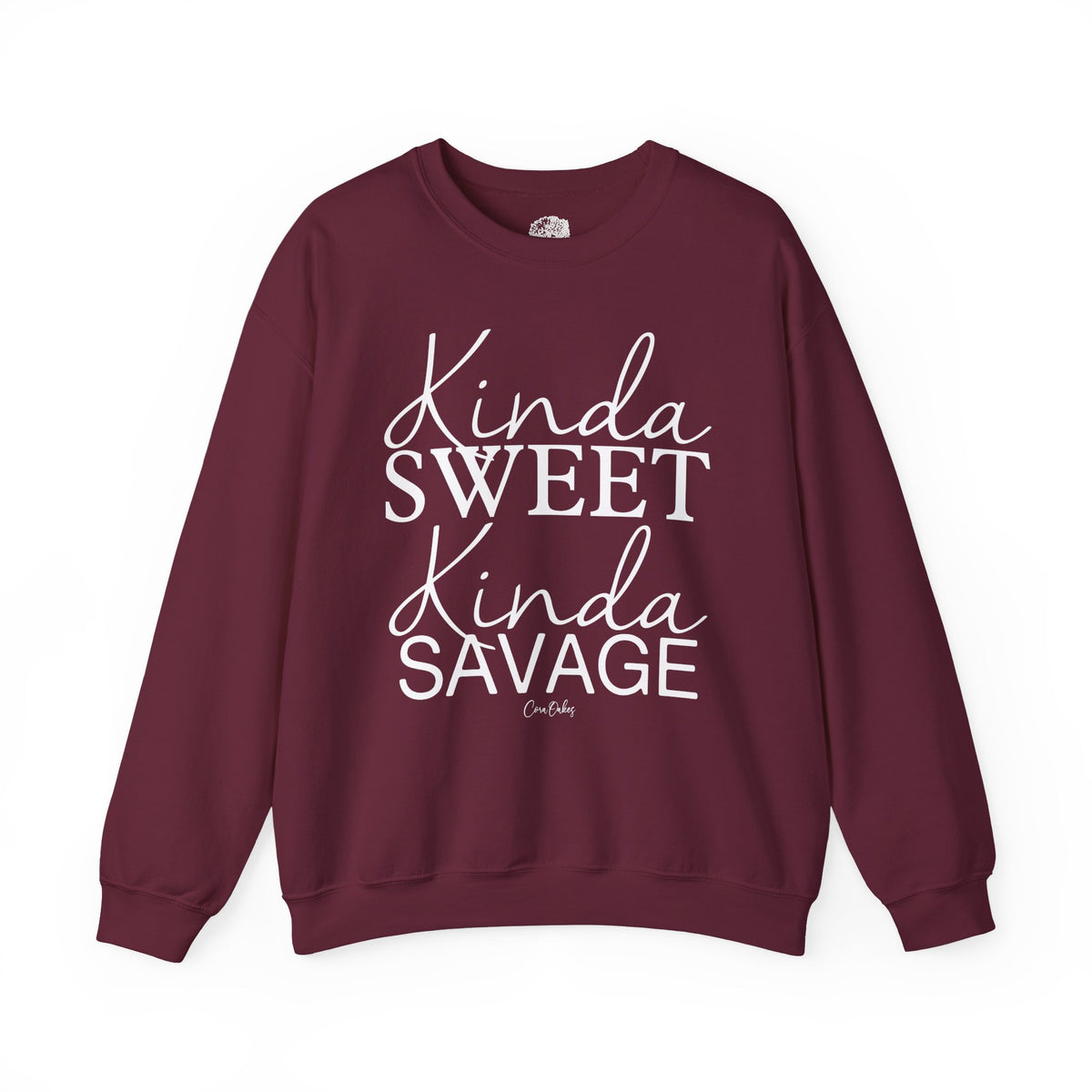 Kinda Sweet, Kinda Savage Sweatshirt