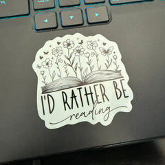 I'd Rather Be Reading Sticker