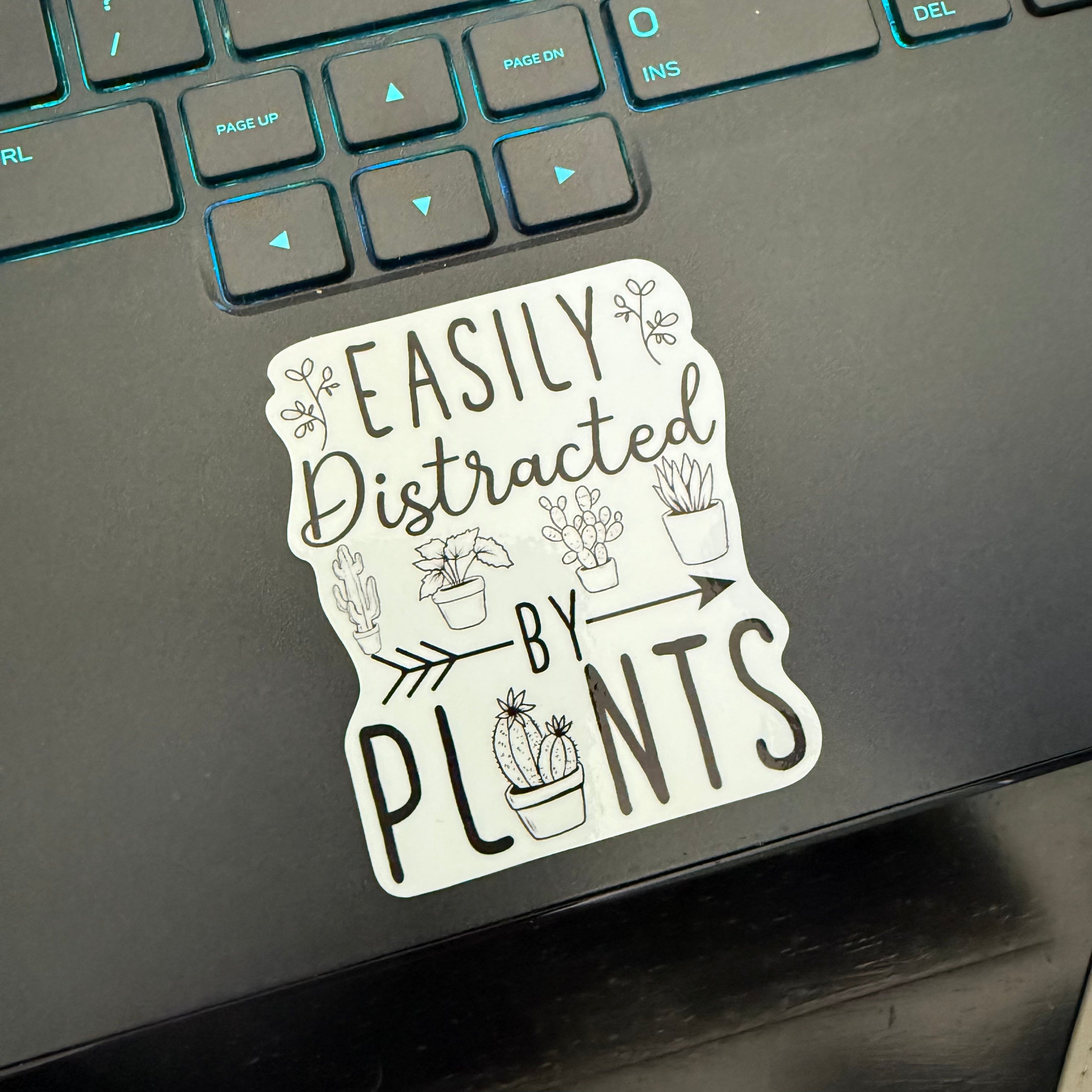 Easily Distracted By Plants Sticker