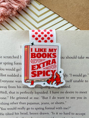 I Like My Books Extra Spicy Cute Magnetic Bookmark